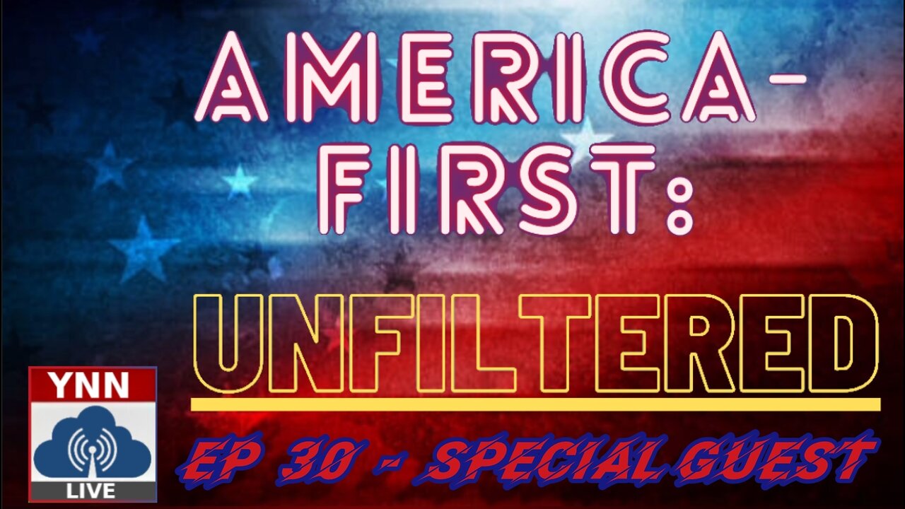 SPECIAL GUEST LIVE | America-First: UNFILTERED w/Ryan Roman EP 30 (5/10/25)