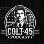 Colt 45 Podcast Profile Picture
