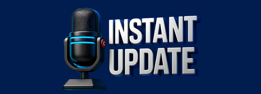 Instant Update Podcast Cover Image